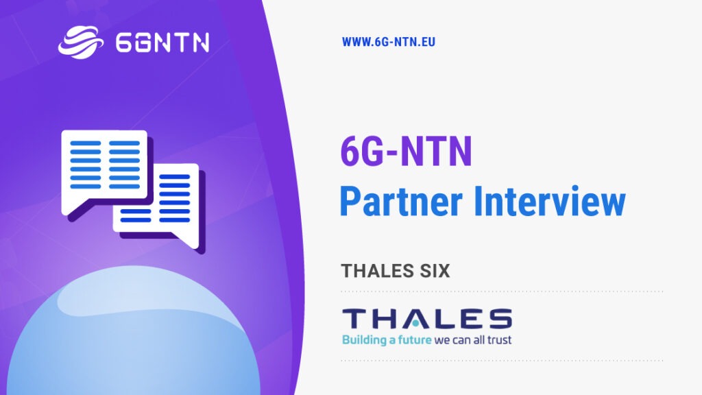 6G-NTN Partner Interview THALES SIX